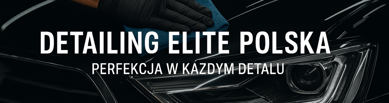 Detailing Elite Polska - detailingelite.pl